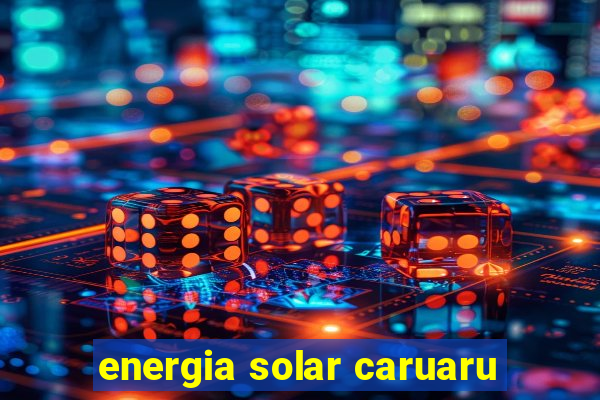 energia solar caruaru